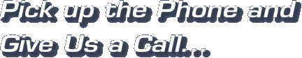 Pick up the Phone and